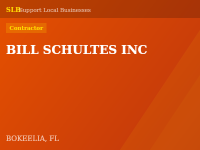 BILL SCHULTES INC — Contractor in BOKEELIA, FL