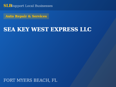 SEA KEY WEST EXPRESS LLC — Auto Repair & Services in FORT MYERS BEACH, FL
