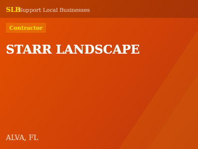 STARR LANDSCAPE — Contractor in ALVA, FL