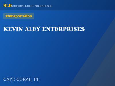 KEVIN ALEY ENTERPRISES — Transportation in CAPE CORAL, FL