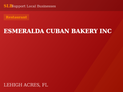 ESMERALDA CUBAN BAKERY INC — Restaurant in LEHIGH ACRES, FL