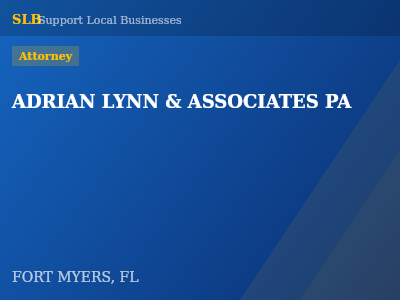 ADRIAN LYNN & ASSOCIATES PA — Attorney in FORT MYERS, FL