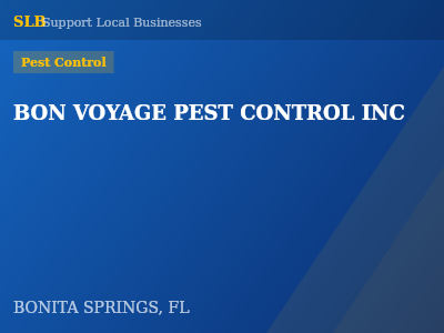 BON VOYAGE PEST CONTROL INC — Pest Control in BONITA SPRINGS, FL