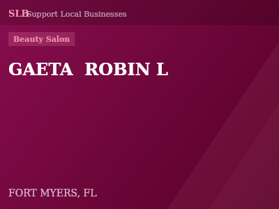 GAETA  ROBIN L — Beauty Salon in FORT MYERS, FL
