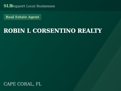 ROBIN L CORSENTINO REALTY — Real Estate Agent in CAPE CORAL, FL