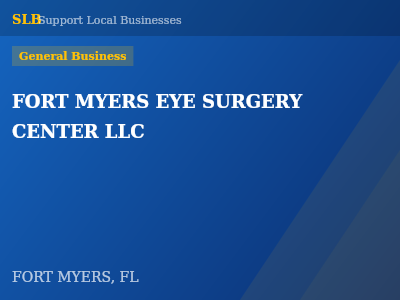FORT MYERS EYE SURGERY CENTER LLC — General Business in FORT MYERS, FL