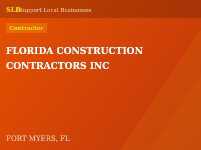 FLORIDA CONSTRUCTION CONTRACTORS INC — Contractor in FORT MYERS, FL