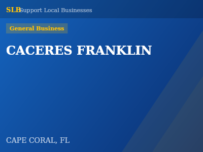 CACERES FRANKLIN — General Business in CAPE CORAL, FL