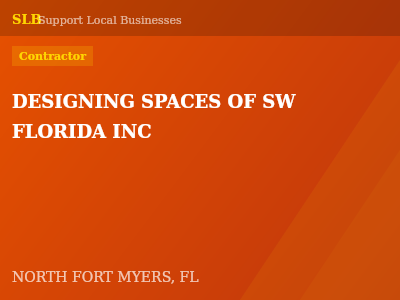DESIGNING SPACES OF SW FLORIDA INC — Contractor in NORTH FORT MYERS, FL