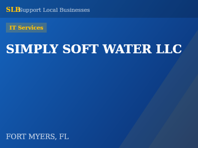 SIMPLY SOFT WATER LLC — IT Services in FORT MYERS, FL