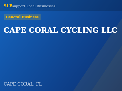 CAPE CORAL CYCLING LLC — General Business in CAPE CORAL, FL