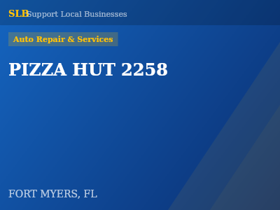 PIZZA HUT 2258 — Auto Repair & Services in FORT MYERS, FL