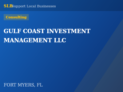 GULF COAST INVESTMENT MANAGEMENT LLC — Consulting in FORT MYERS, FL