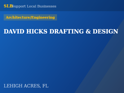 DAVID HICKS DRAFTING & DESIGN — Architecture/Engineering in LEHIGH ACRES, FL