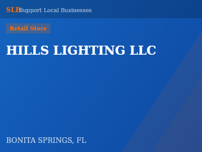 HILLS LIGHTING LLC — Retail Store in BONITA SPRINGS, FL