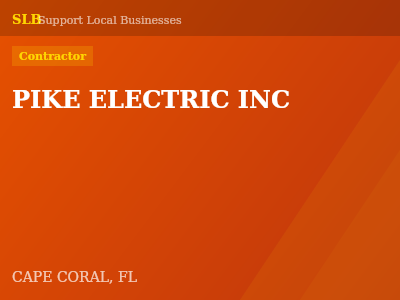 PIKE ELECTRIC INC — Contractor in CAPE CORAL, FL