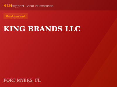 KING BRANDS LLC — Restaurant in FORT MYERS, FL
