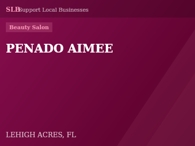 PENADO AIMEE — Beauty Salon in LEHIGH ACRES, FL