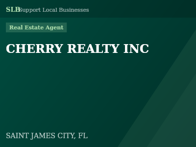 CHERRY REALTY INC — Real Estate Agent in SAINT JAMES CITY, FL
