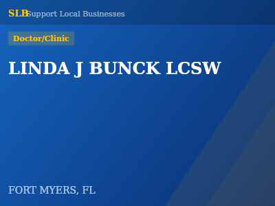 LINDA J BUNCK LCSW — Doctor/Clinic in FORT MYERS, FL