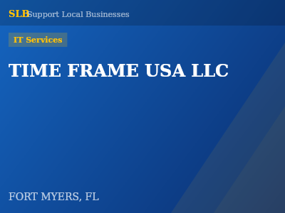 TIME FRAME USA LLC — IT Services in FORT MYERS, FL