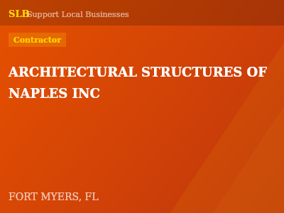 ARCHITECTURAL STRUCTURES OF NAPLES INC — Contractor in FORT MYERS, FL