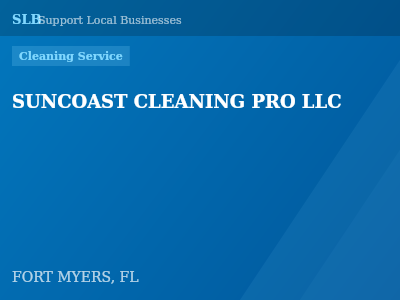 SUNCOAST CLEANING PRO LLC — Cleaning Service in FORT MYERS, FL