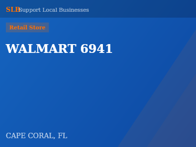 WALMART 6941 — Retail Store in CAPE CORAL, FL