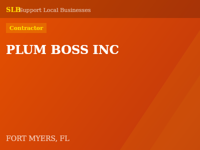PLUM BOSS INC — Contractor in FORT MYERS, FL