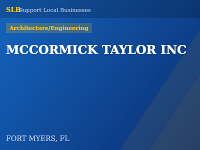 MCCORMICK TAYLOR INC — Architecture/Engineering in FORT MYERS, FL