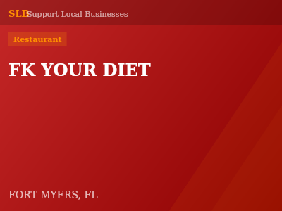 FK YOUR DIET — Restaurant in FORT MYERS, FL