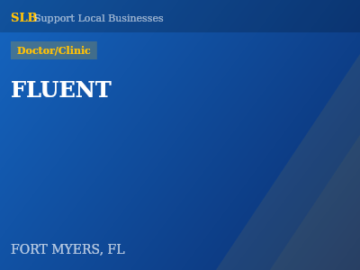 FLUENT — Doctor/Clinic in FORT MYERS, FL
