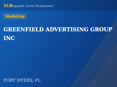 GREENFIELD ADVERTISING GROUP INC — Marketing in FORT MYERS, FL