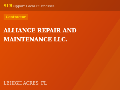 ALLIANCE REPAIR AND MAINTENANCE LLC. — Contractor in LEHIGH ACRES, FL