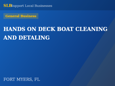 HANDS ON DECK BOAT CLEANING AND DETALING — General Business in FORT MYERS, FL