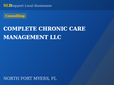 COMPLETE CHRONIC CARE MANAGEMENT LLC — Consulting in NORTH FORT MYERS, FL