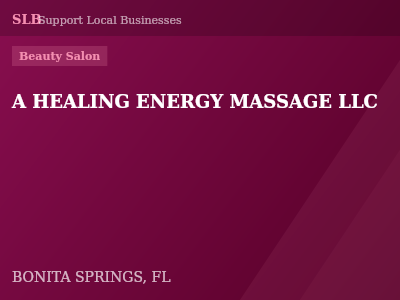 A HEALING ENERGY MASSAGE LLC — Beauty Salon in BONITA SPRINGS, FL