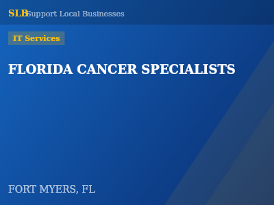 FLORIDA CANCER SPECIALISTS — IT Services in FORT MYERS, FL