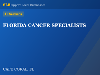 FLORIDA CANCER SPECIALISTS — IT Services in CAPE CORAL, FL