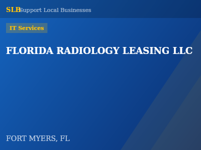 FLORIDA RADIOLOGY LEASING LLC — IT Services in FORT MYERS, FL