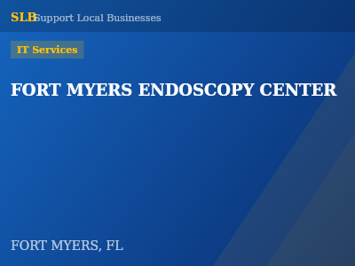 FORT MYERS ENDOSCOPY CENTER — IT Services in FORT MYERS, FL