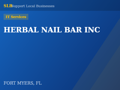 HERBAL NAIL BAR INC — IT Services in FORT MYERS, FL