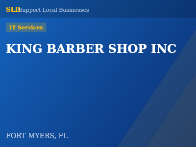 KING BARBER SHOP INC — IT Services in FORT MYERS, FL