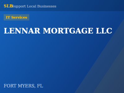 LENNAR MORTGAGE LLC — IT Services in FORT MYERS, FL