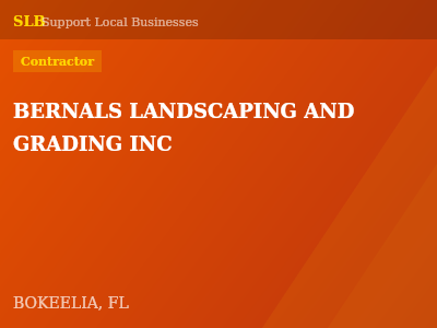 BERNALS LANDSCAPING AND GRADING INC — Contractor in BOKEELIA, FL