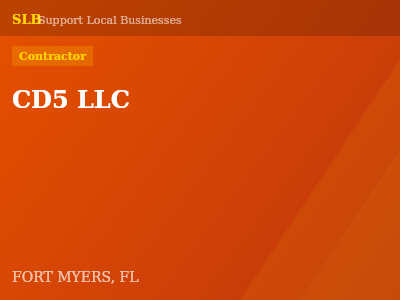 CD5 LLC — Contractor in FORT MYERS, FL