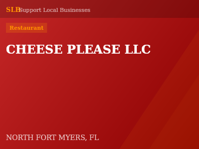 CHEESE PLEASE LLC — Restaurant in NORTH FORT MYERS, FL