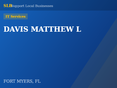 DAVIS MATTHEW L — IT Services in FORT MYERS, FL