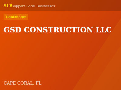 GSD CONSTRUCTION LLC — Contractor in CAPE CORAL, FL