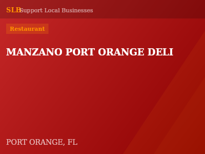 MANZANO PORT ORANGE DELI — Restaurant in PORT ORANGE, FL